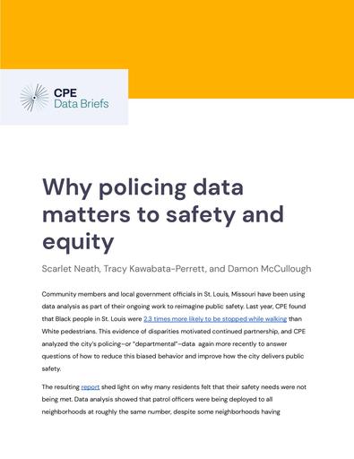 CPE DATA BRIEF: Putting Policing Data to Work